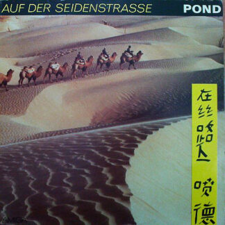 Pond - Auf Der Seidenstraße (LP, Album)