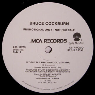 Bruce Cockburn - People See Through You (12", Promo)