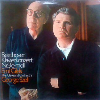Beethoven*, Emil Gilels, The Cleveland Orchestra Conductor George Szell - Klavierkonzert Nr. 3 C-moll (LP, Album)