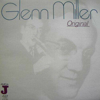 Glenn Miller - Original (LP, Comp, RP, Blu)