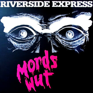 Riverside Express - Mordswut (LP, Album)