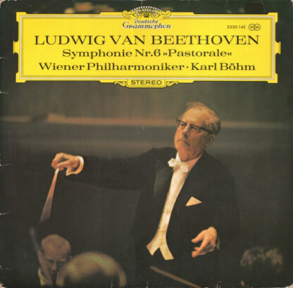 Ludwig Van Beethoven, Wiener Philharmoniker · Karl Böhm - Symphonie Nr. 6 "Pastorale" (LP)