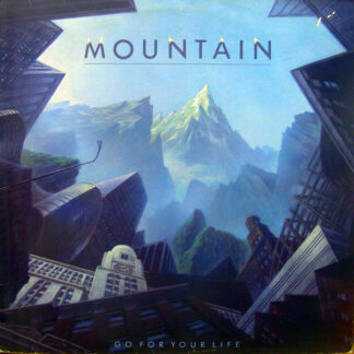 Mountain - Go For Your Life (LP, Album)