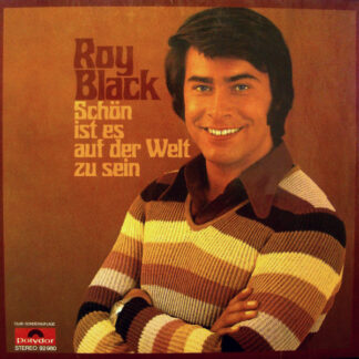 Roy Black - Schön Ist Es Auf Der Welt Zu Sein (LP, Album, Clu)