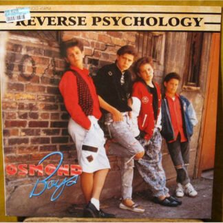 Osmond Boys - Reverse Psychology (12", Single)