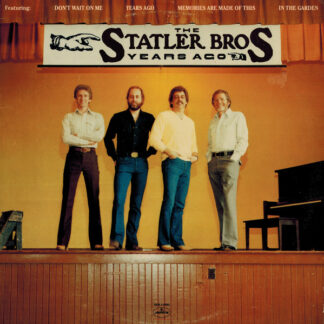 The Statler Brothers - Years Ago (LP, Album, 26 )