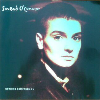 Sinéad O'Connor - Nothing Compares 2 U (12", Maxi)