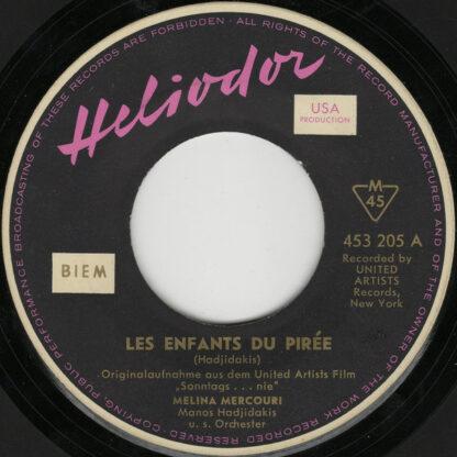 Melina Mercouri / Manos Hadjidakis - Les Enfants Du Pirée / Never On Sunday (7", Mono)