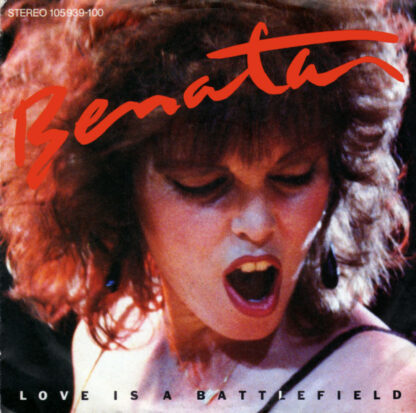 Benatar* - Love Is A Battlefield (7", Single)