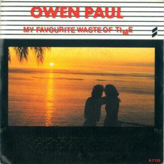 Owen Paul - My Favourite Waste Of Time (7", Single)