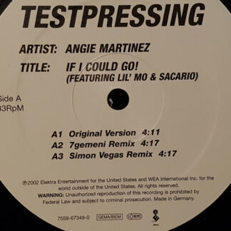 Angie Martinez Featuring Lil' Mo & Sacario - If I Could Go! (12", TP)