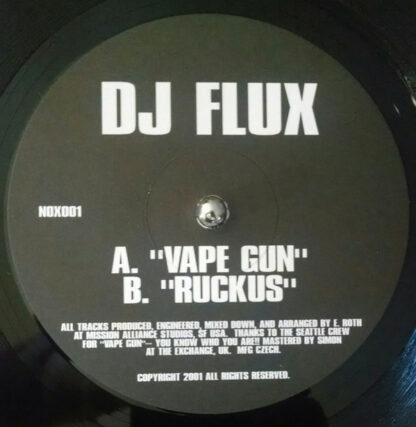 DJ Flux - Vape Gun / Ruckus (12")