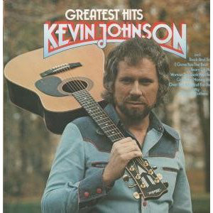 Kevin Johnson (5) - Greatest Hits (LP, Comp)