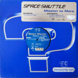 Space Shuttle - Mission To Mars (12")