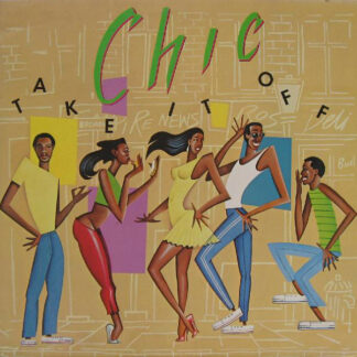 Chic - Take It Off (LP, Album)