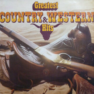 Various - Greatest Country & Western Hits (LP, Comp, Club)