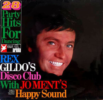 Rex Gildo With Jo Ment's Happy Sound - Rex Gildo's Disco Club With Jo Ment's Happy Sound - 28 Party Hits For Dancing (LP, Album)