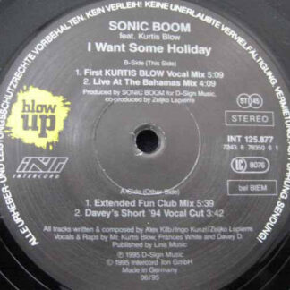 Sonic Boom (3) Feat. Kurtis Blow - I Want Some Holiday (12")