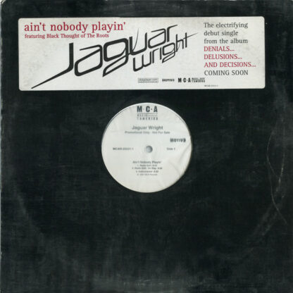 Jaguar Wright - Ain't Nobody Playin' (12", Promo)