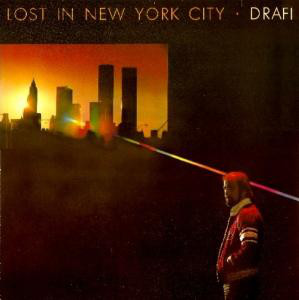 Drafi* - Lost In New York City (LP, Album)