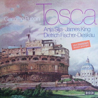 Giacomo Puccini - Anja Silja, James King (3), Dietrich Fischer-Dieskau - Tosca - Von Weltstars Deutsch Gesungen (LP)