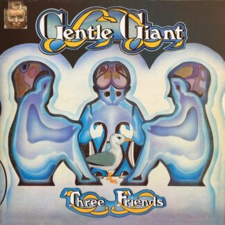 Gentle Giant - Three Friends (LP, Album, Ltd, RE, Gat)