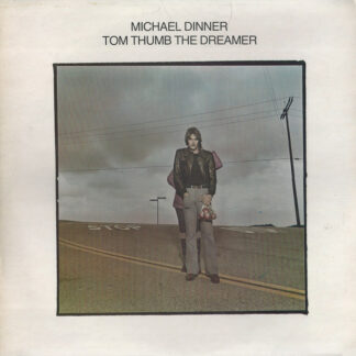 Michael Dinner - Tom Thumb The Dreamer (LP, Album)