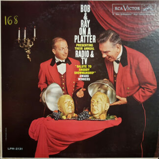 Bob And Ray - Bob And Ray On A Platter (LP, Mono)