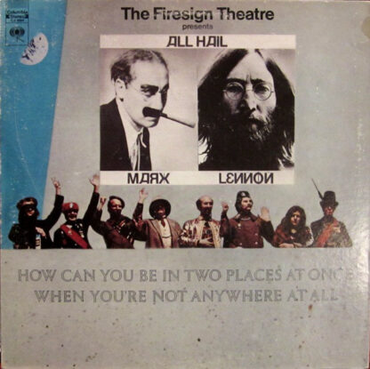 The Firesign Theatre - How Can You Be In Two Places At Once When You're Not Anywhere At All (LP, Album, RE, Ter)