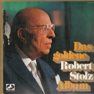 Various - Das Goldene Robert-Stolz-Album (2xLP, Comp, Gat)