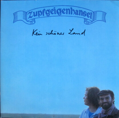 Zupfgeigenhansel - Kein Schöner Land (LP, Album)
