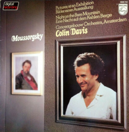 Moussorgsky*, Concertgebouw Orchestra, Amsterdam*, Colin Davis* - Pictures At An Exhibition = Bilder Einer Ausstellung / A Night On The Bare Mountain = Eine Nacht Auf Dem Kahlen Berge (LP, Album)