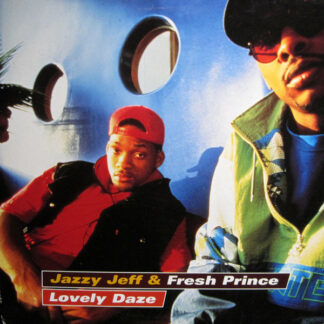 Jazzy Jeff & Fresh Prince* - Lovely Daze (12")