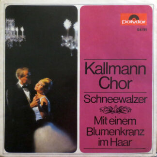 Günter-Kallmann-Chor* - Schneewalzer (7", Single, Mono)