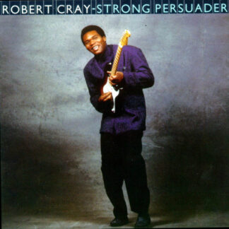 Robert Cray - Strong Persuader (LP, Album)