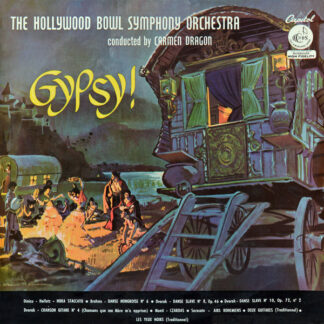 The Hollywood Bowl Symphony Orchestra Conducted By Carmen Dragon - Gypsy! (LP, Ful)