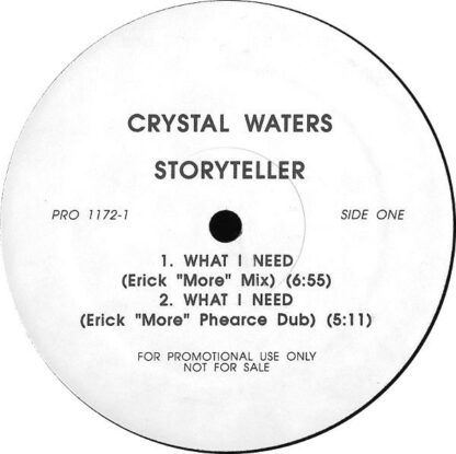 Crystal Waters - What I Need / 100% Pure Love (12", Promo)