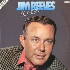 Jim Reeves - Songs (2xLP, Comp)