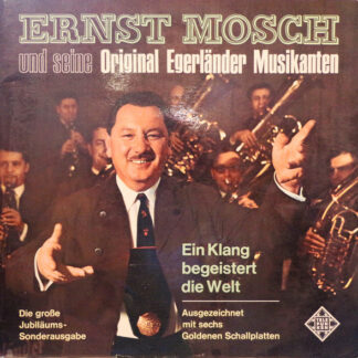 Ernst Mosch Und Seine Original Egerländer Musikanten - Die Größten Erfolge (LP, Comp)