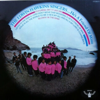 The Edwin Hawkins Singers* - He's A Friend Of Mine (LP, Album)