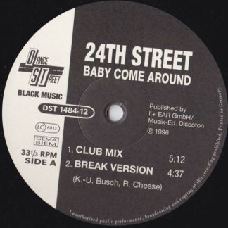 24th Street - Baby Come Around (12")