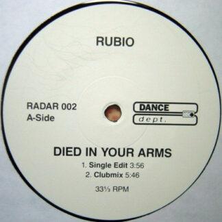 Rubio - Died In Your Arms (12")