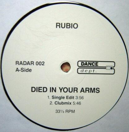 Rubio - Died In Your Arms (12")