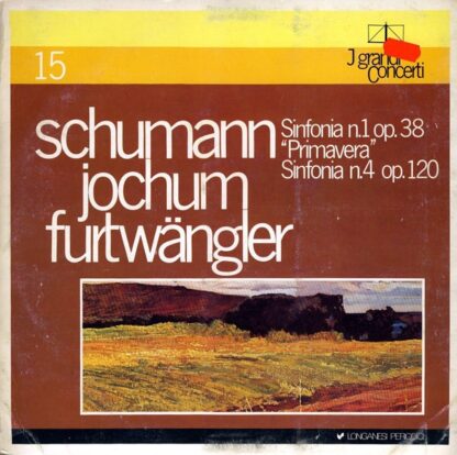 Schumann*, Jochum*, Furtwängler* - Sinfonia N.1 Op. 38 "Primavera" / Sinfonia N.4 Op. 120 (LP, Comp, Mono)