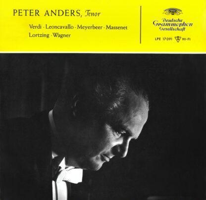 Peter Anders (2) - Peter Anders, Tenor / Verdi • Leoncavallo • Meyerbeer • Massenet • Lortzing • Wagner (10", Album, Mono)