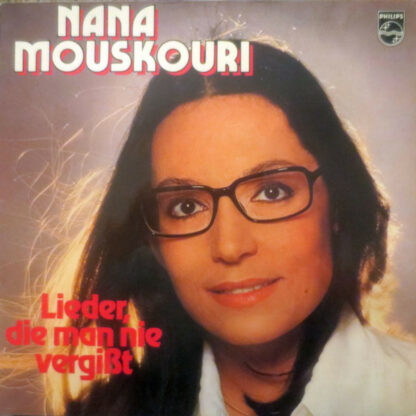 Nana Mouskouri - Lieder, Die Man Nie Vergißt (LP, Comp, Club)