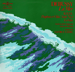 Debussy* / Ravel*, Orchestra Of The Hungarian Radio And Television*, György Lehel - La Mer / Daphnis Et Chloé, Suite No. 2 / La Valse (LP, Album)