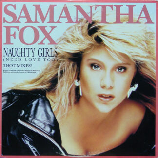 Samantha Fox - Naughty Girls (Need Love Too) / I Surrender (To The Spirit Of The Night) (12", Single)