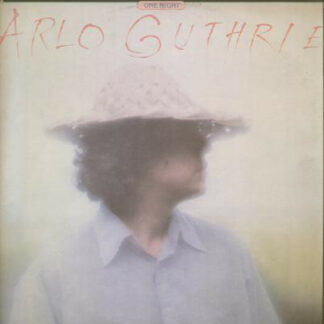 Arlo Guthrie With Shenandoah (2) - One Night (LP, Album)