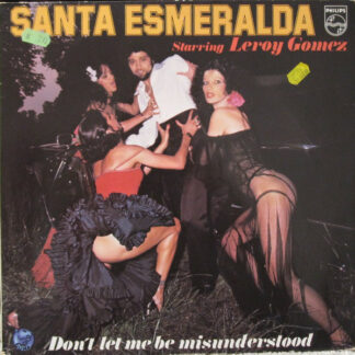 Santa Esmeralda Starring Leroy Gomez - Don't Let Me Be Misunderstood (LP, Album, Pla)